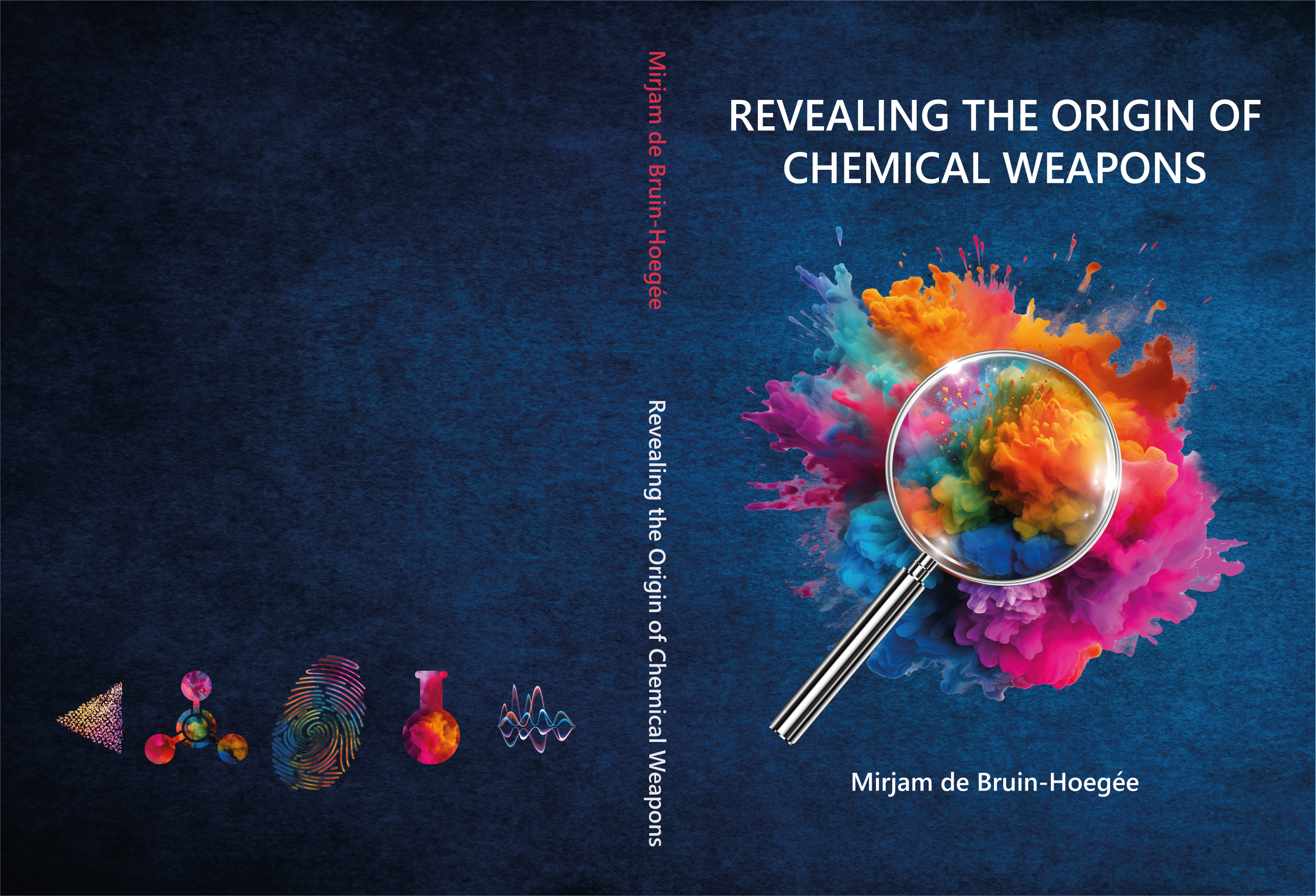 Cover thesis 'Revealing the Origin of Chemical Weapons'
